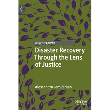 Disaster Recovery Through the Lens of Justice
