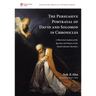 The Persuasive Portrayal of David and Solomon in Chronicles: A Rhetorical Analysis of the Speeches and Prayers in the David-Solomon Narrative