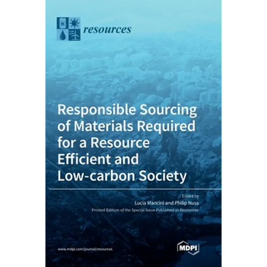 Responsible Sourcing of Materials Required for a Resource Efficient and Low-carbon Society