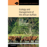 Ecology and Management of the African Buffalo