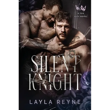 Silent Knight: A Fog City Novel