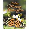 Finding Mexican Butterflies