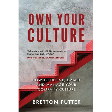 Own Your Culture: How to Define, Embed and Manage your Company Culture