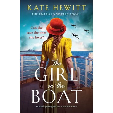 The Girl on the Boat: An utterly gripping and epic World War 2 novel