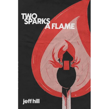 Two Sparks a Flame