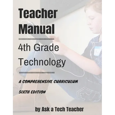 4th Grade Technology: A Comprehensive Curriculum