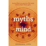 Myths of the Mind