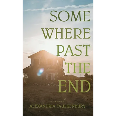 Somewhere Past The End