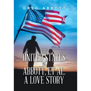 The United States Vs. Abbott, Et Al. a Love Story
