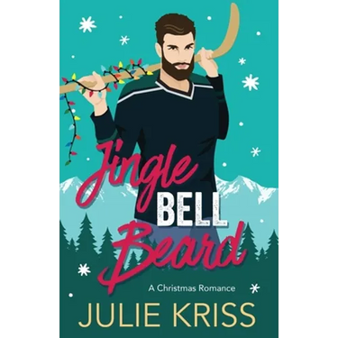 Jingle Bell Beard: Kringle Family Christmas, Book 3