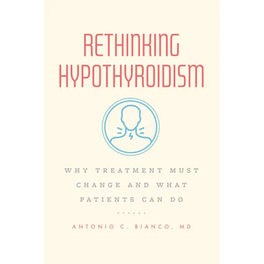 Rethinking Hypothyroidism: Why Treatment Must Change and What Patients Can Do