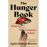 The Hunger Book: A Memoir from Communist Poland