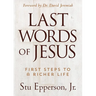 The Last Words of Jesus