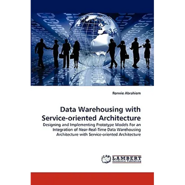 Data Warehousing with Service-oriented Architecture