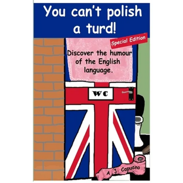 You can't polish a turd! Special edition