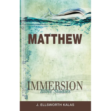 Immersion Bible Studies: Matthew