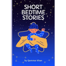 Short Stories About Animals best for Children Bed Time Stories