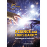 Science and Christianity: Understanding the Conflict Myth