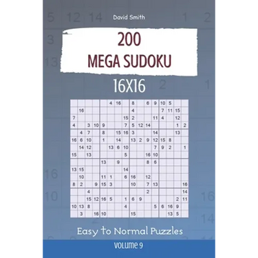 Mega Sudoku - 200 Easy to Normal Puzzles 16x16 vol.9