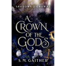A Crown of the Gods