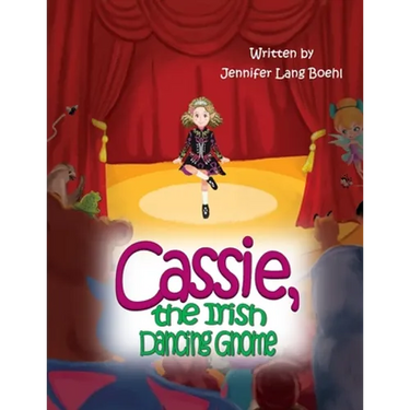 Cassie, the Irish Dancing Gnome