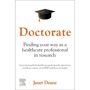 Doctorate: Finding Your Way as a Healthcare Professional in Research