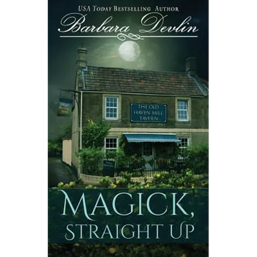 Magick, Straight Up: A Haven Harbor Novella