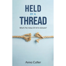 Held by a Thread