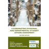 Coordinating Divisional and Departmental Student Affairs Assessment