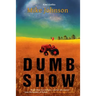 Dumb Show
