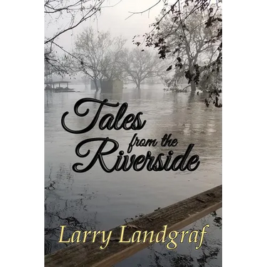 Tales from the Riverside