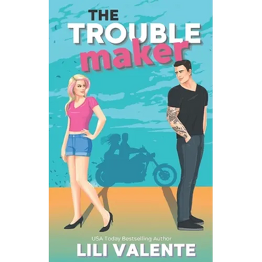 The Troublemaker
