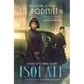 Isolate: A Novel in the Grand Illusion