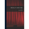 Molly and Me