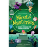 Hailey Haddie's Minute Mysteries Volume 2: 15 Short Stories For Young Sleuths