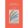The energy-based realms: Volume 5: The energy-based realm of the natural beings