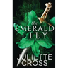 The Emerald Lily