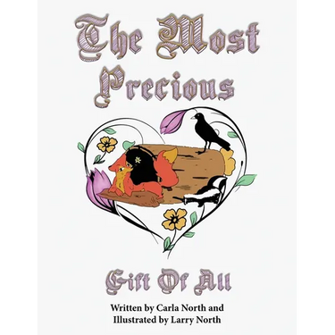 The Most Precious Gift of All