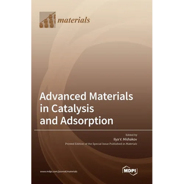 Advanced Materials in Catalysis and Adsorption