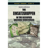 The Einsatzgruppen in the Occupied Eastern Territories, Part 2: Genesis, Missions and Actions, Part 2: "Aktion 1005"