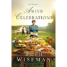 Amish Celebrations: Four Novellas