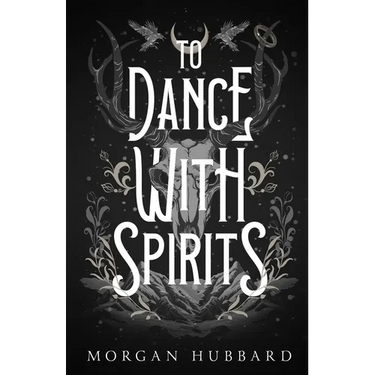 To Dance With Spirits