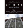 After Jail, Before Freedom