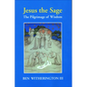 Jesus the Sage Paper Edition