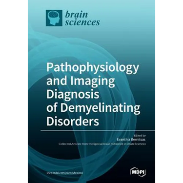 Pathophysiology and Imaging Diagnosis of Demyelinating Disorders