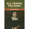 All Things for Good