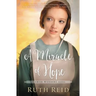 A Miracle of Hope: Sweet, Amish Marriage of Convenience Romance