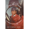 Living the Dream: The Story of Lloyd W. "Fig" Newton