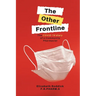 The Other Frontline: The COVID-19 diary of a Community Pharmacist
