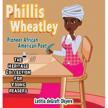 Phillis Wheatley: Pioneer African American Poet
